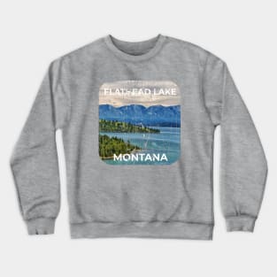 FLATHEAD LAKE MONTANA Crewneck Sweatshirt